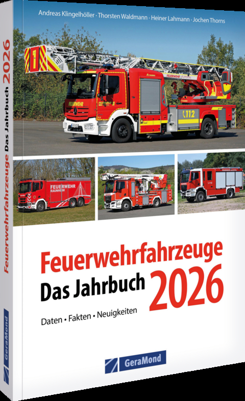 Feuerwehrfahrzeuge 2026 - Andreas Klingelhöller, Thorsten Waldmann, Heiner Lahmann