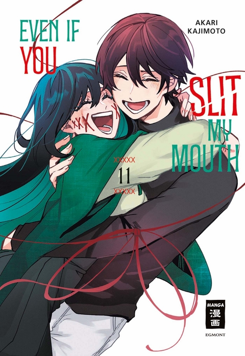 Even if you slit my Mouth 11 - Akari Kajimoto