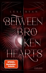 Beneath Cursed Stars 2: Between Broken Hearts - Lexi Ryan