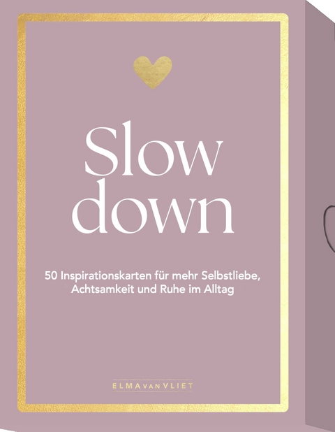 Slow down - Elma van Vliet