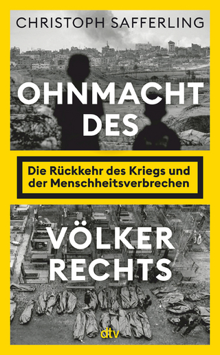 Ohnmacht des Völkerrechts