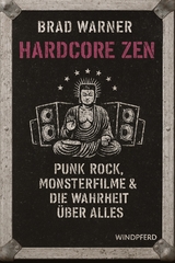 Hardcore Zen - Brad Warner