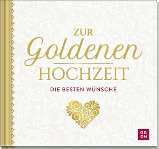 Zur Goldenen Hochzeit die besten Wünsche