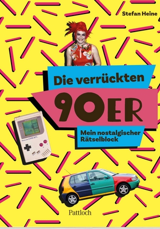 Die verrückten 90er