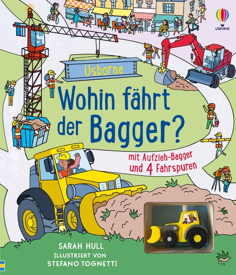 Wohin f&auml;hrt der Bagger? - Sarah Hull