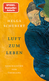 Luft zum Leben - Schubert, Helga