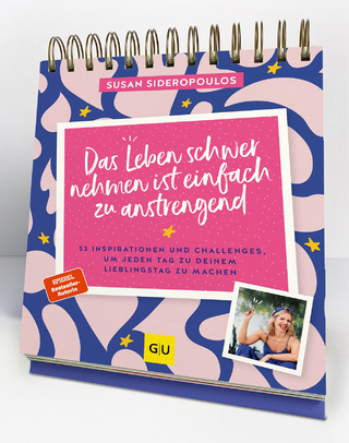 Das Leben schwer nehmen ist einfach zu anstrengend - Der Tischaufsteller zum SPIEGEL Bestseller