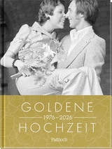 Goldene Hochzeit 1976 – 2026 - 
