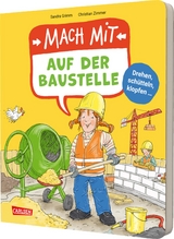 Mach mit - Auf der Baustelle - Sandra Grimm