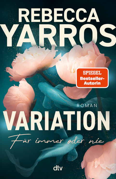 Variation &ndash; F&uuml;r immer oder nie - Rebecca Yarros