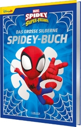 Marvel: Das gro&szlig;e silberne Spidey-Buch - Walt Disney
