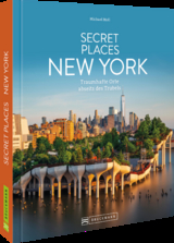 Secret places New York - Michael Moll