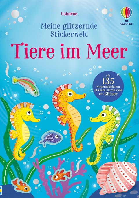 Meine glitzernde Stickerwelt: Tiere im Meer - Holly Bathie