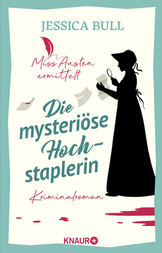 Miss Austen ermittelt. Die mysteriöse Hochstaplerin