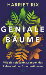 Geniale B&auml;ume - Harriet Rix