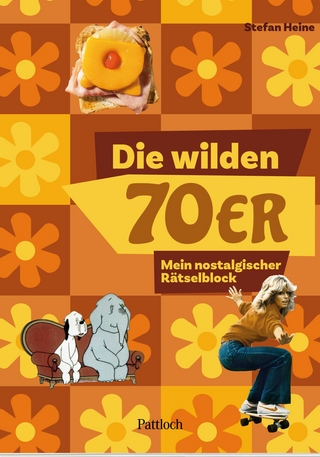 Die wilden 70er