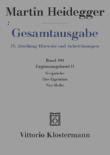 Gespräche - Das Eigentum - Vier Hefte - Martin Heidegger