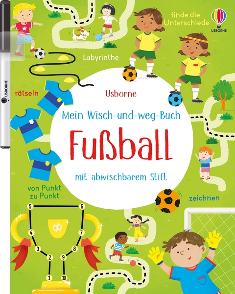 Mein Wisch-und-weg-Buch: Fu&szlig;ball - Kirsteen Robson