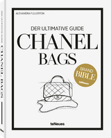 Chanel Bags: Der ultimative Guide - Alexandra Fullerton