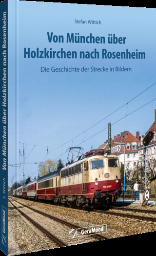 Von München über Holzkirchen nach Rosenheim