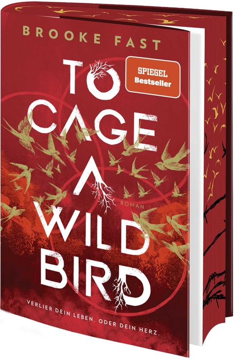 To Cage a Wild Bird - Brooke Fast