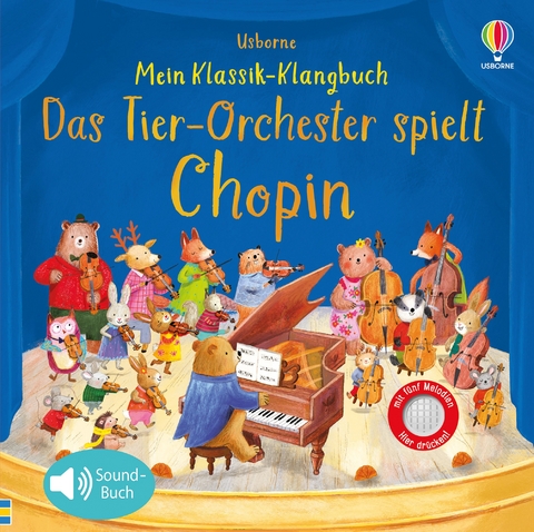 Mein Klassik-Klangbuch: Das Tierorchester spielt Chopin - Sam Taplin