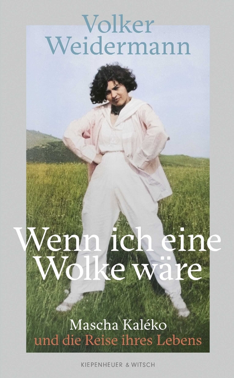 Wenn ich eine Wolke w&auml;re - Volker Weidermann