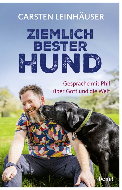 Ziemlich bester Hund - Carsten Leinh&auml;user