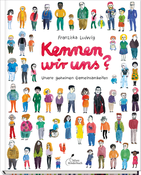 Kennen wir uns? Unsere geheimen Gemeinsamkeiten - Franziska Ludwig