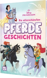 Disney Prinzessin: Die allersch&ouml;nsten Pferdegeschichten