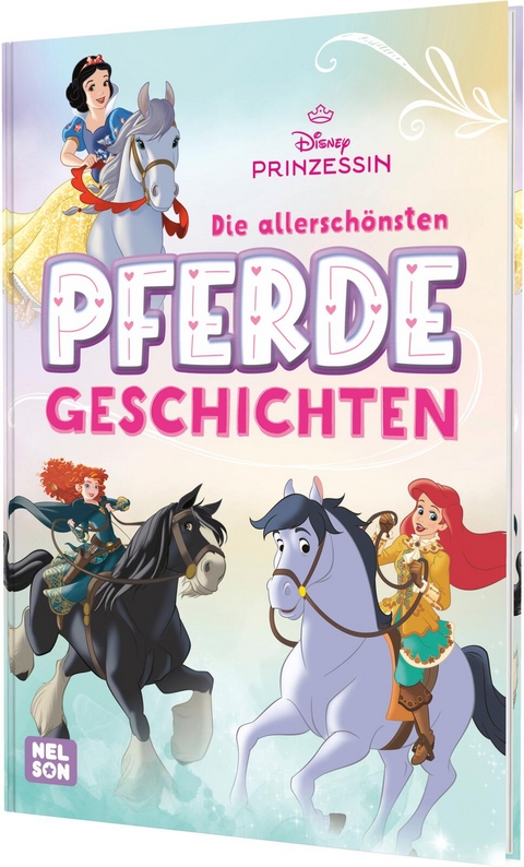 Disney Prinzessin: Die allersch&ouml;nsten Pferdegeschichten