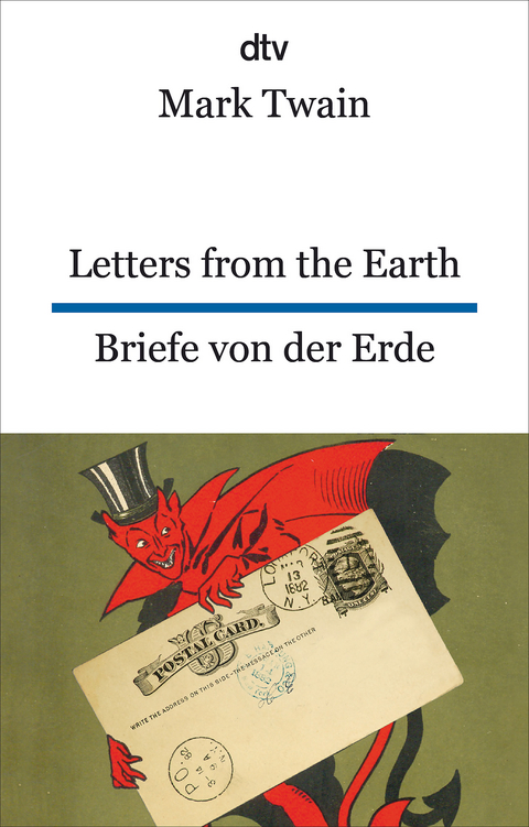 Letters from the Earth Briefe von der Erde - Mark Twain