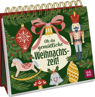 Oh du gemütliche Weihnachtszeit