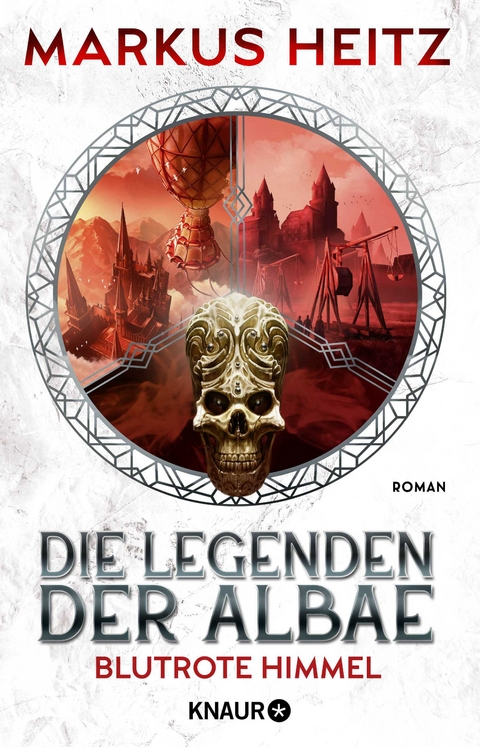 Die Legenden der Albae - Blutrote Himmel - Markus Heitz