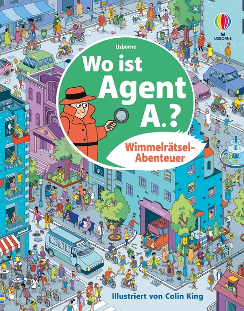 Wimmelr&auml;tsel-Abenteuer: Wo ist Agent A.? - Alex Frith, Laura Cowan