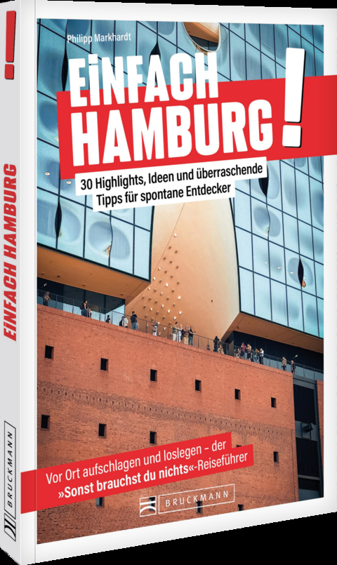 Einfach Hamburg! - Philipp Markhardt