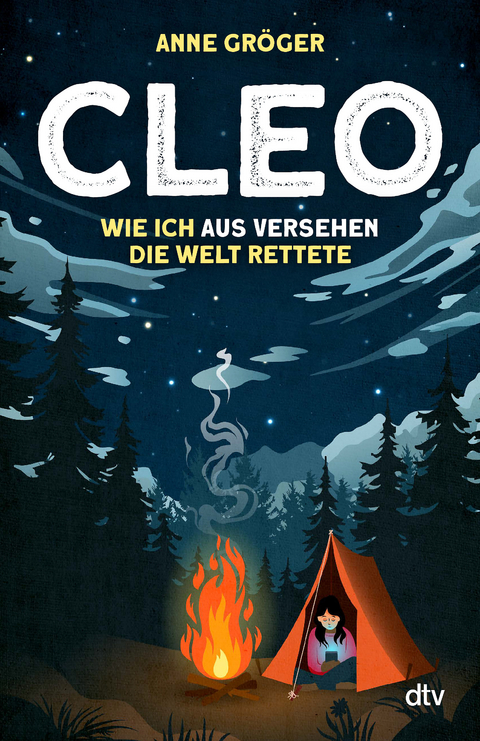 Cleo &ndash; Wie ich aus Versehen die Welt rettete - Anne Gr&ouml;ger
