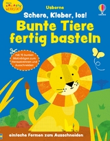 Kleine Kreativ-Werkstatt: Schere, Kleber, los! Bunte Tiere fertig basteln - Jessica Greenwell