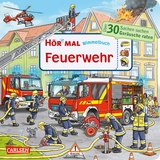 H&ouml;r mal (Soundbuch): Wimmelbuch: Feuerwehr - Enni Bollin