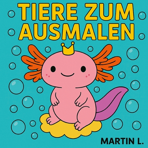 Tiere zum Ausmalen - Martin L.