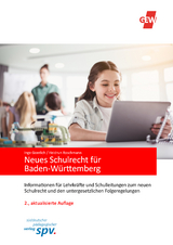 Neues Schulrecht f&uuml;r Baden-W&uuml;rttemberg - Inge Goerlich, Heidrun Roschmann