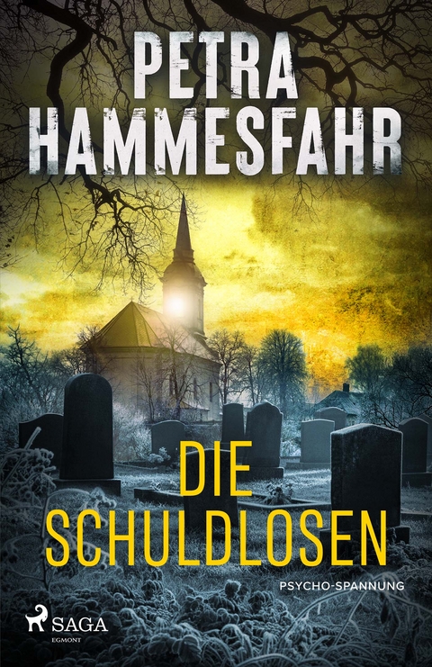Die Schuldlosen - Petra Hammesfahr