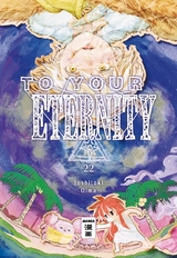 To Your Eternity 22 - Yoshitoki Oima