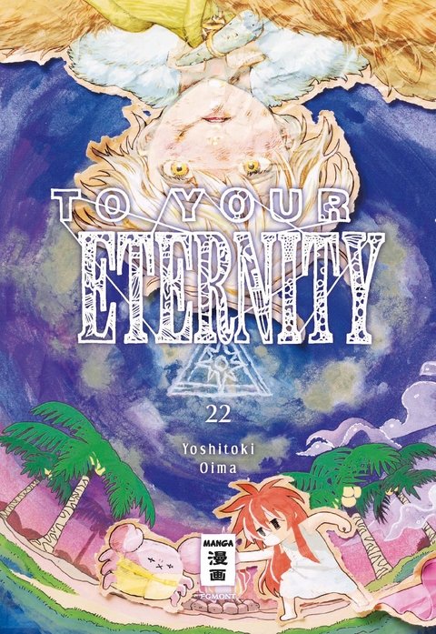 To Your Eternity 22 - Yoshitoki Oima