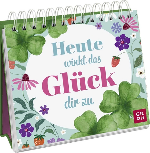 Heute winkt das Glück dir zu - Julia Buck
