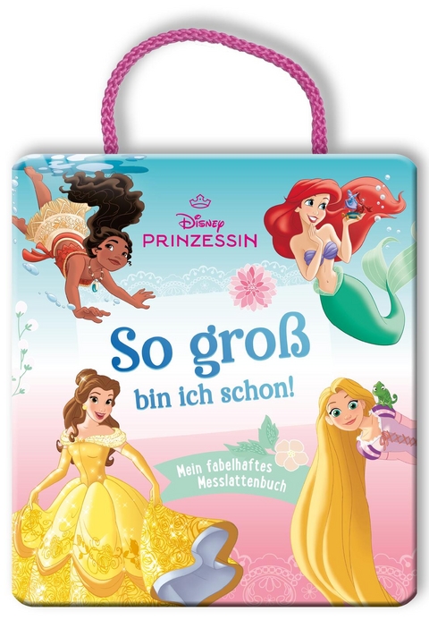 Disney Prinzessin: So gro&szlig; bin ich schon!