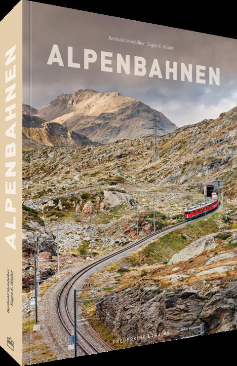 Alpenbahnen - Eugen E. H&uuml;sler