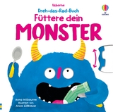 Dreh-das-Rad-Buch: F&uuml;ttere dein Monster - Anna Milbourne