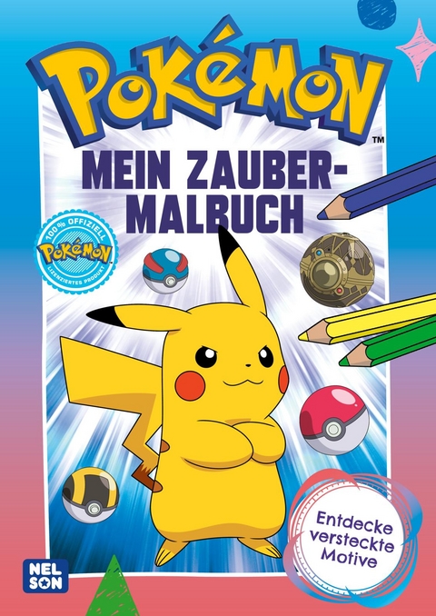 Pok&eacute;mon Activity-Buch: Mein Zaubermalbuch