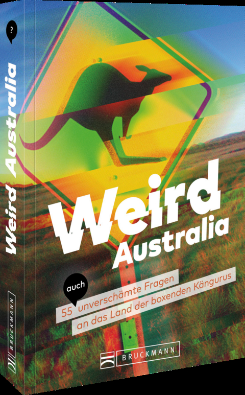 Weird Australia - Christina Zierold